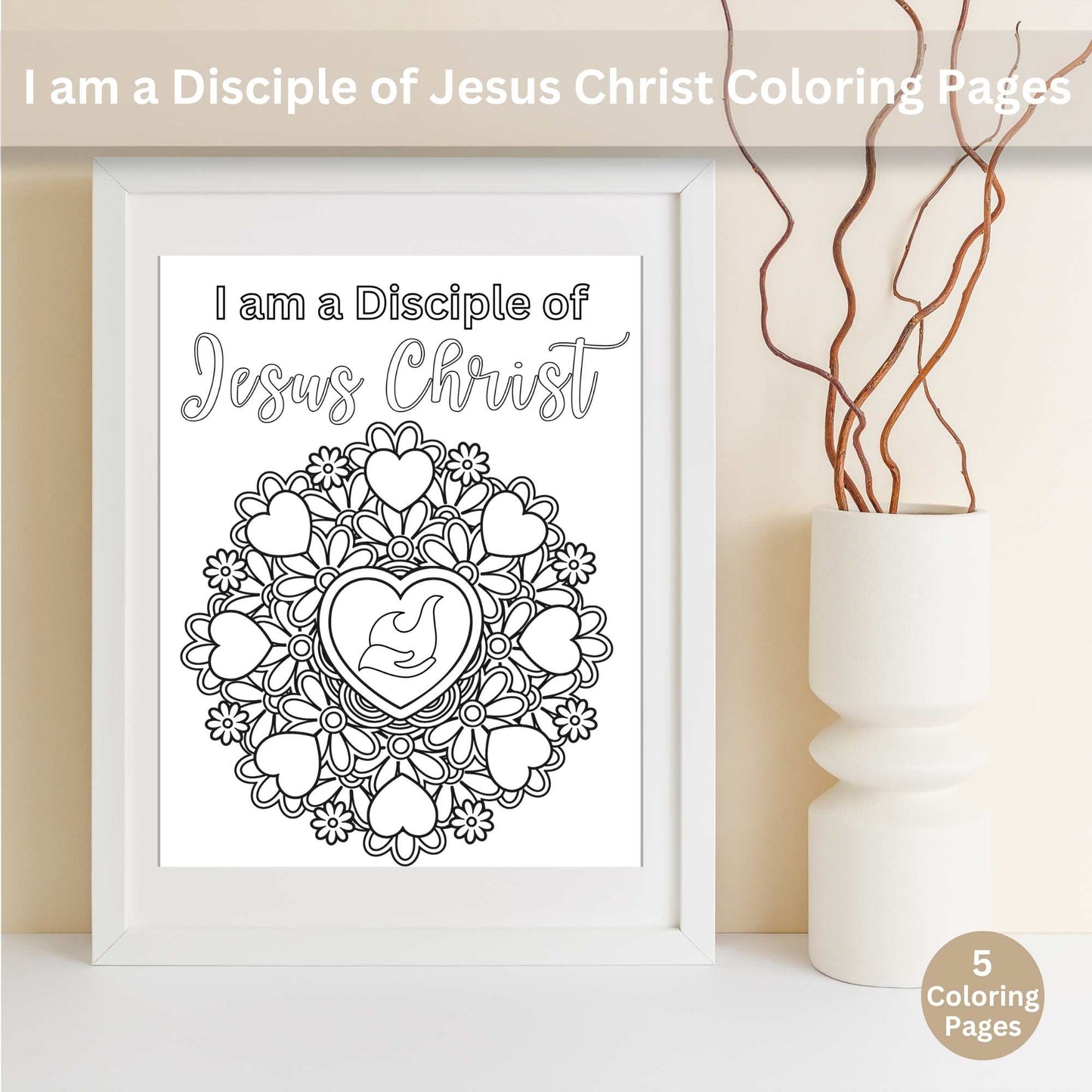 I Am a Disciple of Jesus Christ – Printable LDS Coloring Pages for Youth & Adults – Faith - Based Printable by Digital Kim Designs