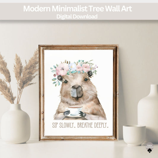 Capybara Wall Art | Sip Slowly Breathe Deeply Printable | Mindful Animal Art Decor – Digital Printable by Digital Kim Designs